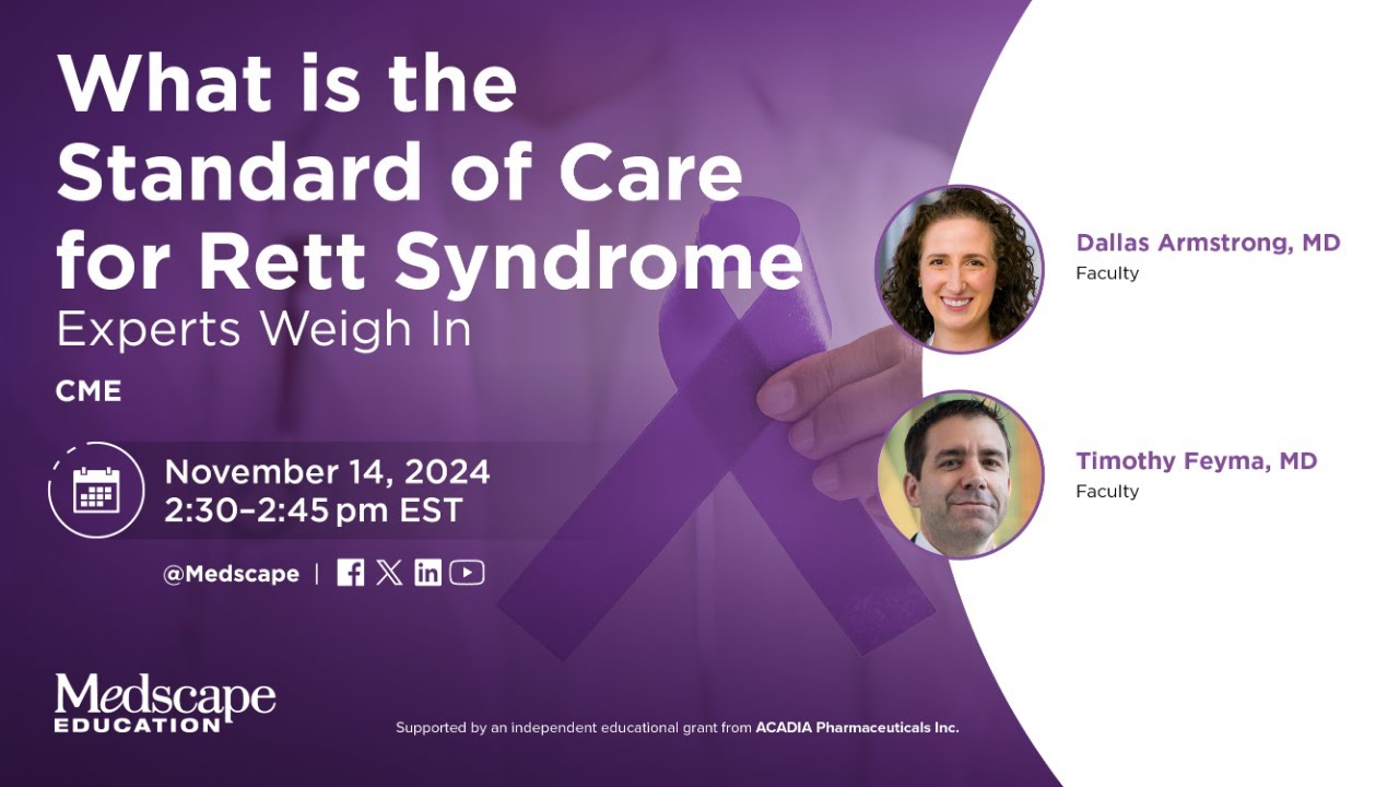 What is the Standard of Care for Rett Syndrome: Experts Weigh In