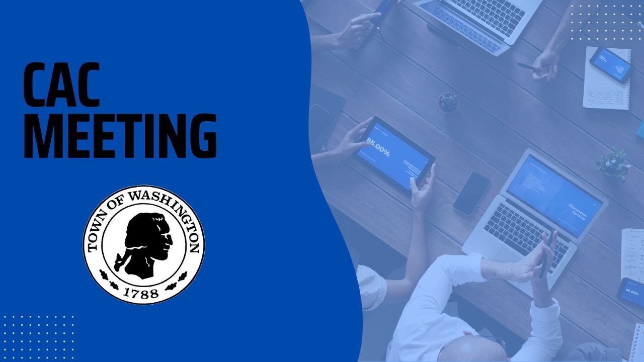 Town of Washington CAC Meeting 2 4 26