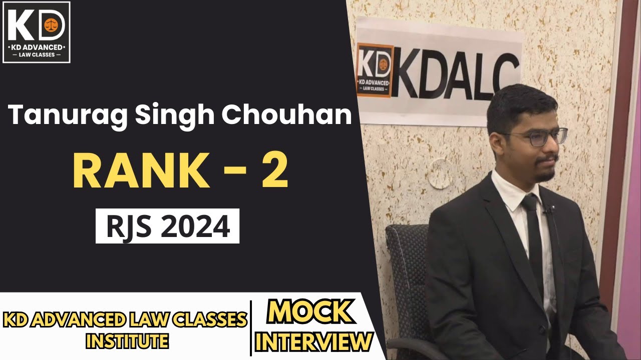 Tanurag Singh Chouhan, Rank-2, RJS 2024 | ENGLISH MEDIUM | Mock Interview | KDALC