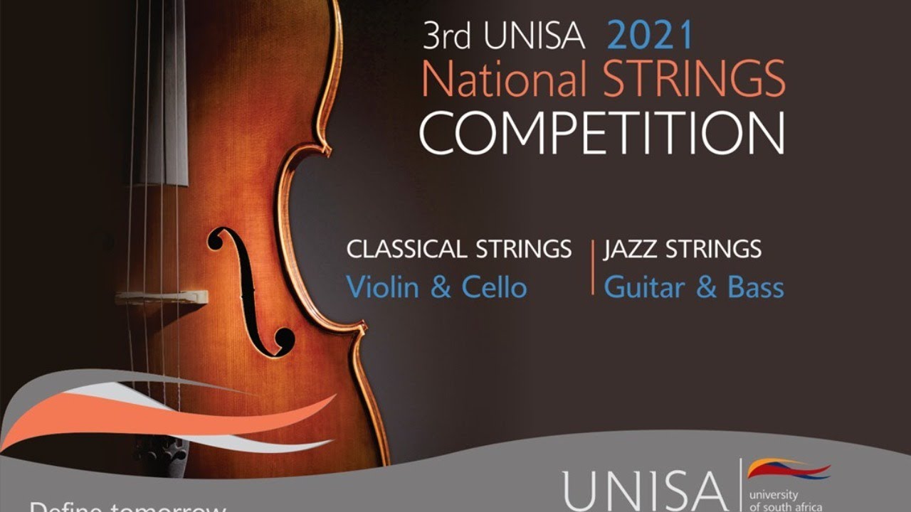 3rd Unisa 2021 National Strings Competition (Final Round Perfomances)