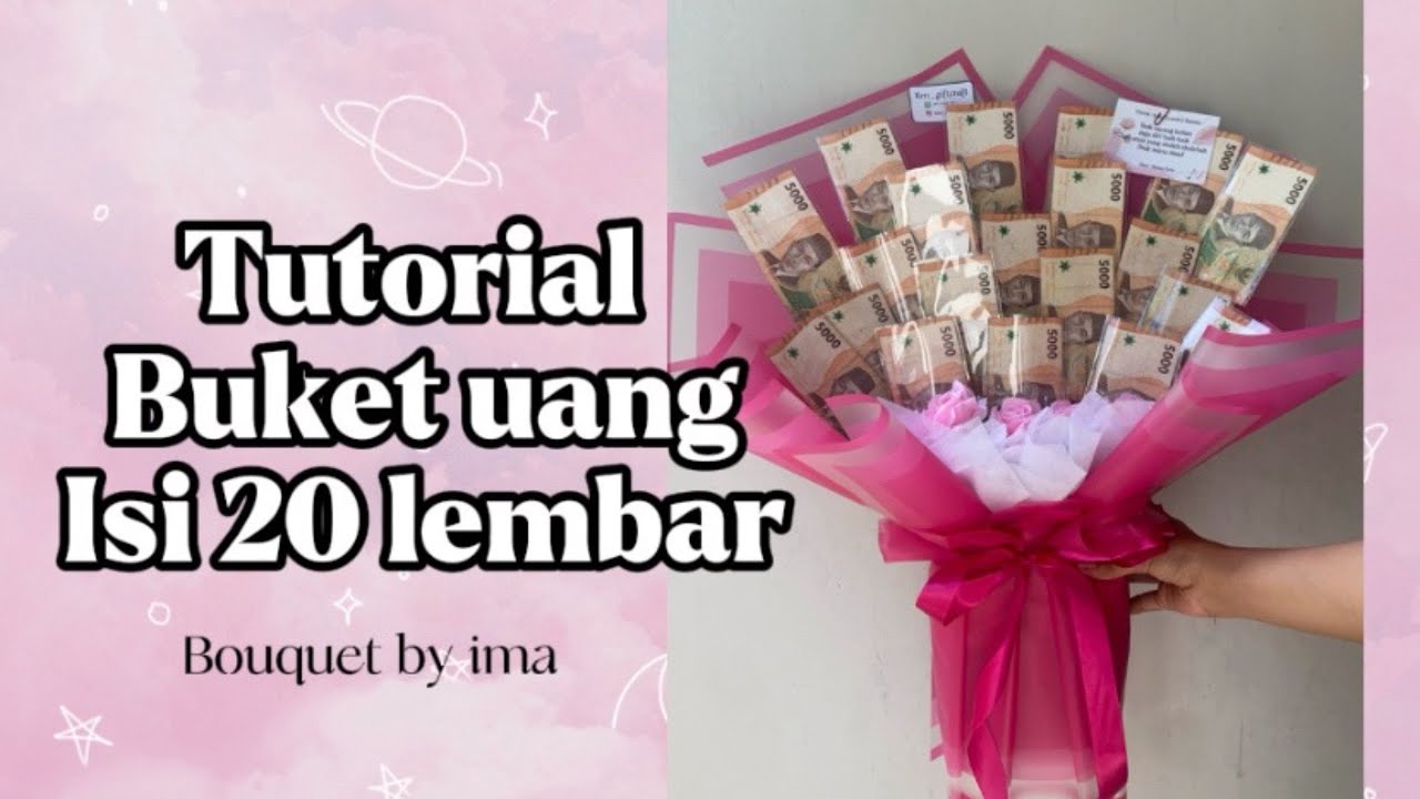TUTORIAL BUKET UANG ISI 20 LEMBAR