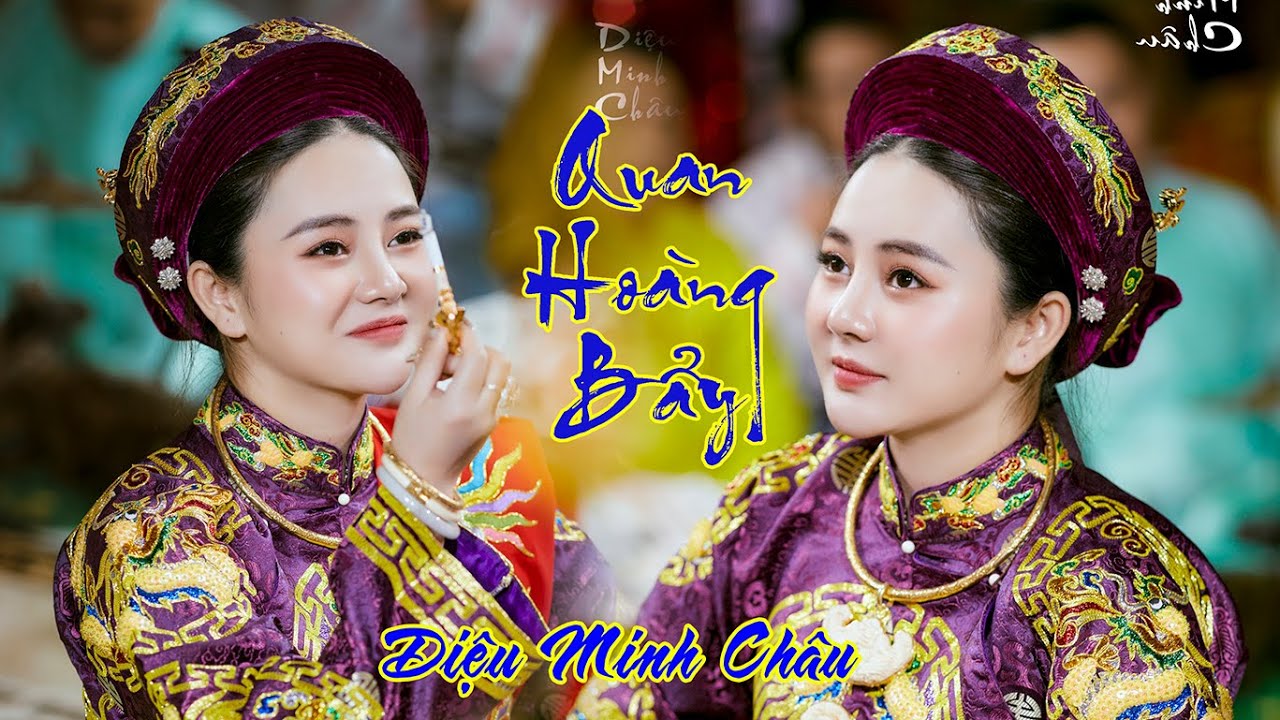 Mỹ Nhân Hầu Đồng Ảnh Bóng Quan Hoàng Bẩy Đẹp Nhất 2022 Diệu Minh Châu/ Dâng Văn Hoàng Điệp