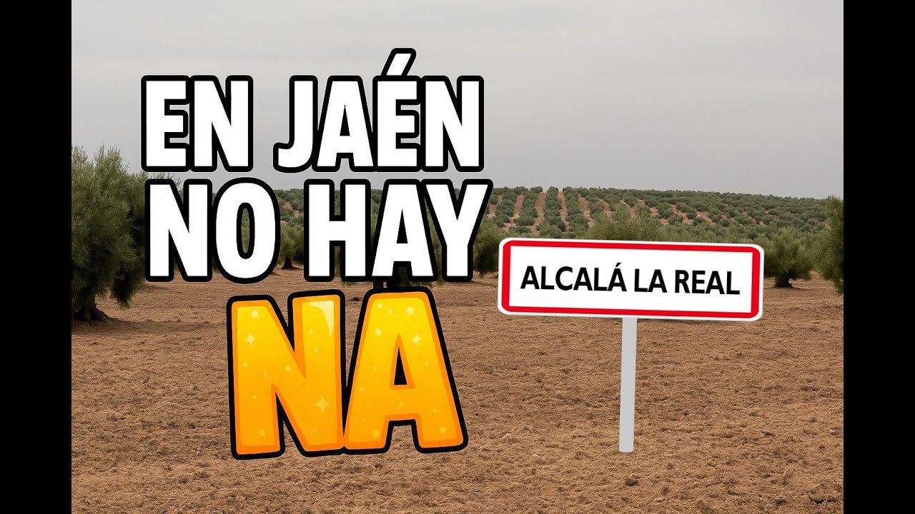 En JAÉN no hay NA. Alcalá la Real.