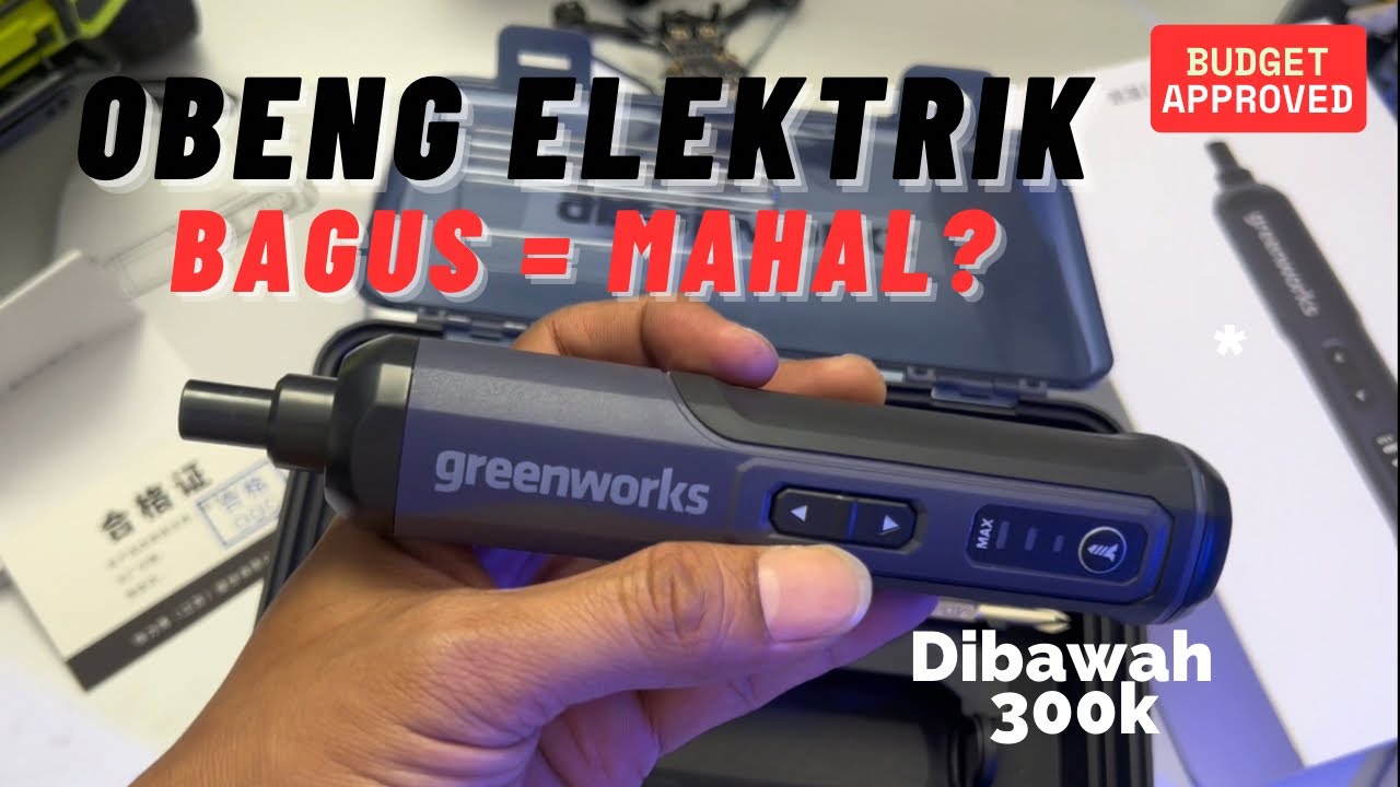 Ini obeng elektrik dibawah 300k. Apakah layak untuk dibeli??