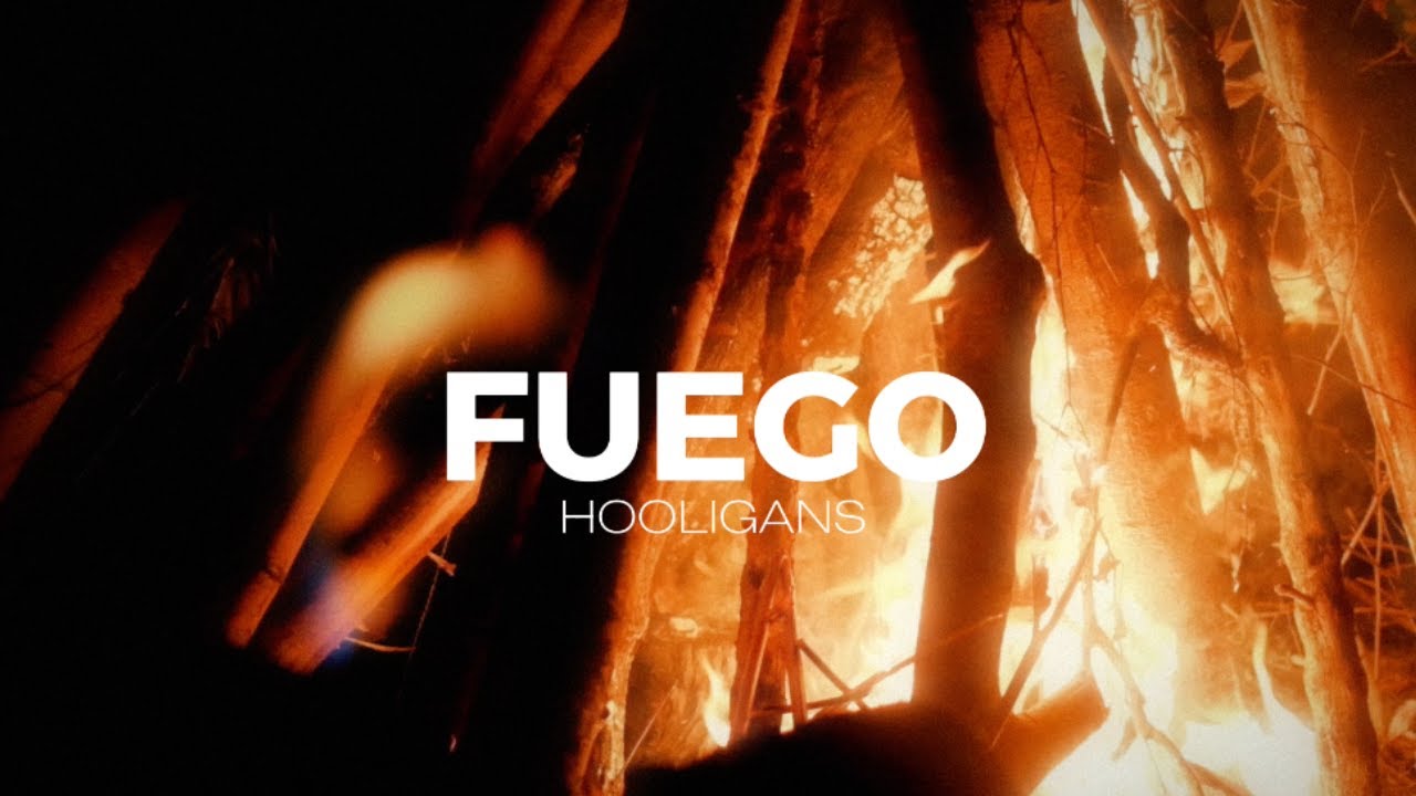 Fuego - The Hooligans