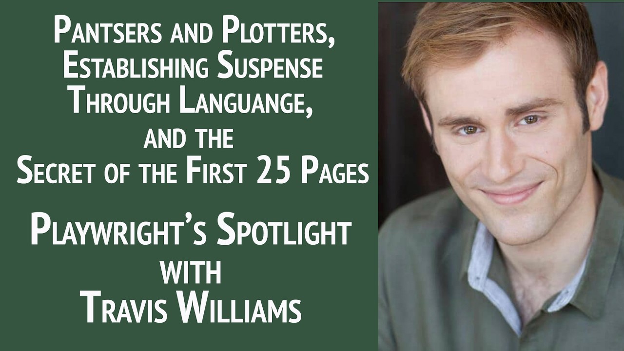 Playwright's Spotlight with Travis Williams