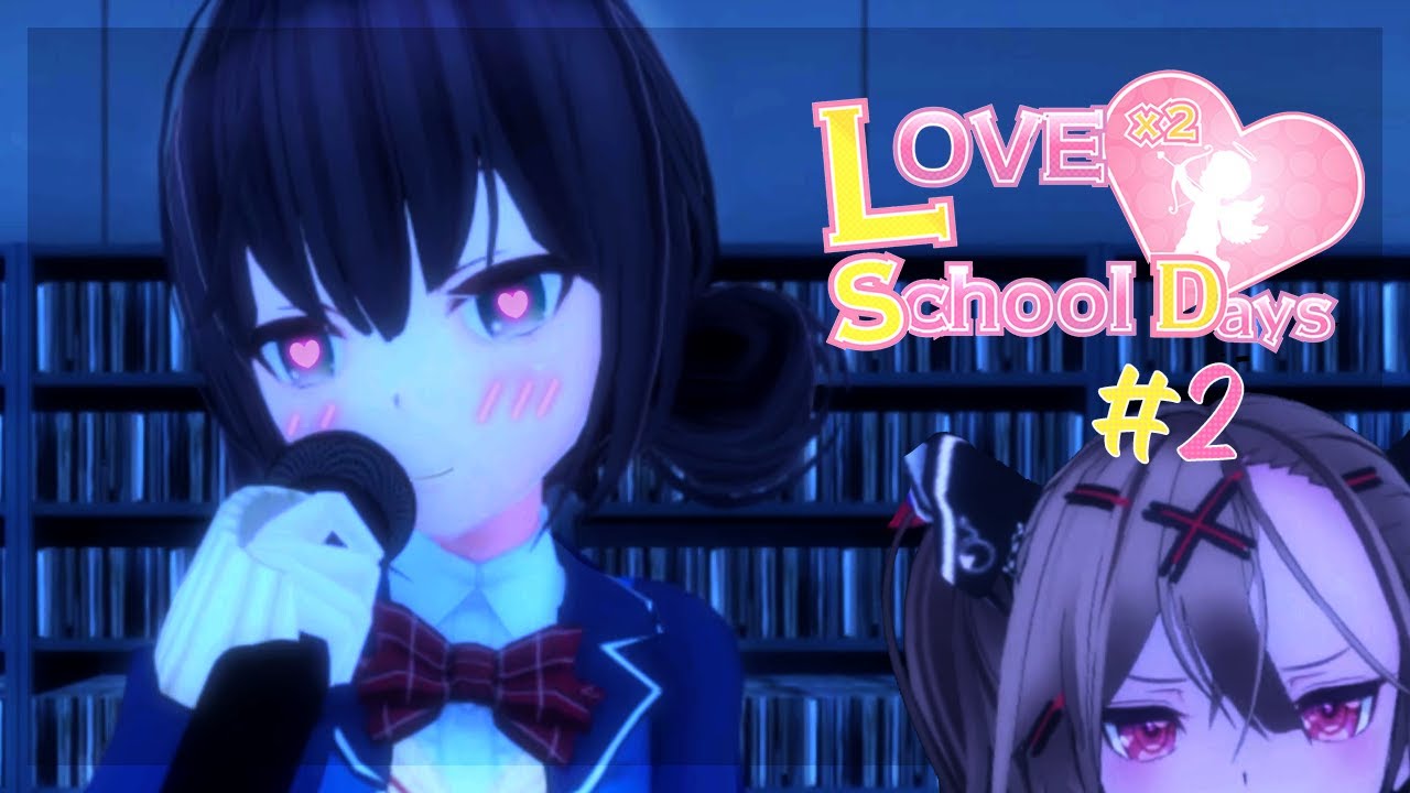 Love Love School Days #2 - Uwodzimy prezenterkę! | RPGVeir