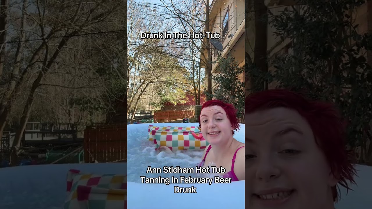 Ann Stidham Hot Tub Tanning In February Beer Drunk 