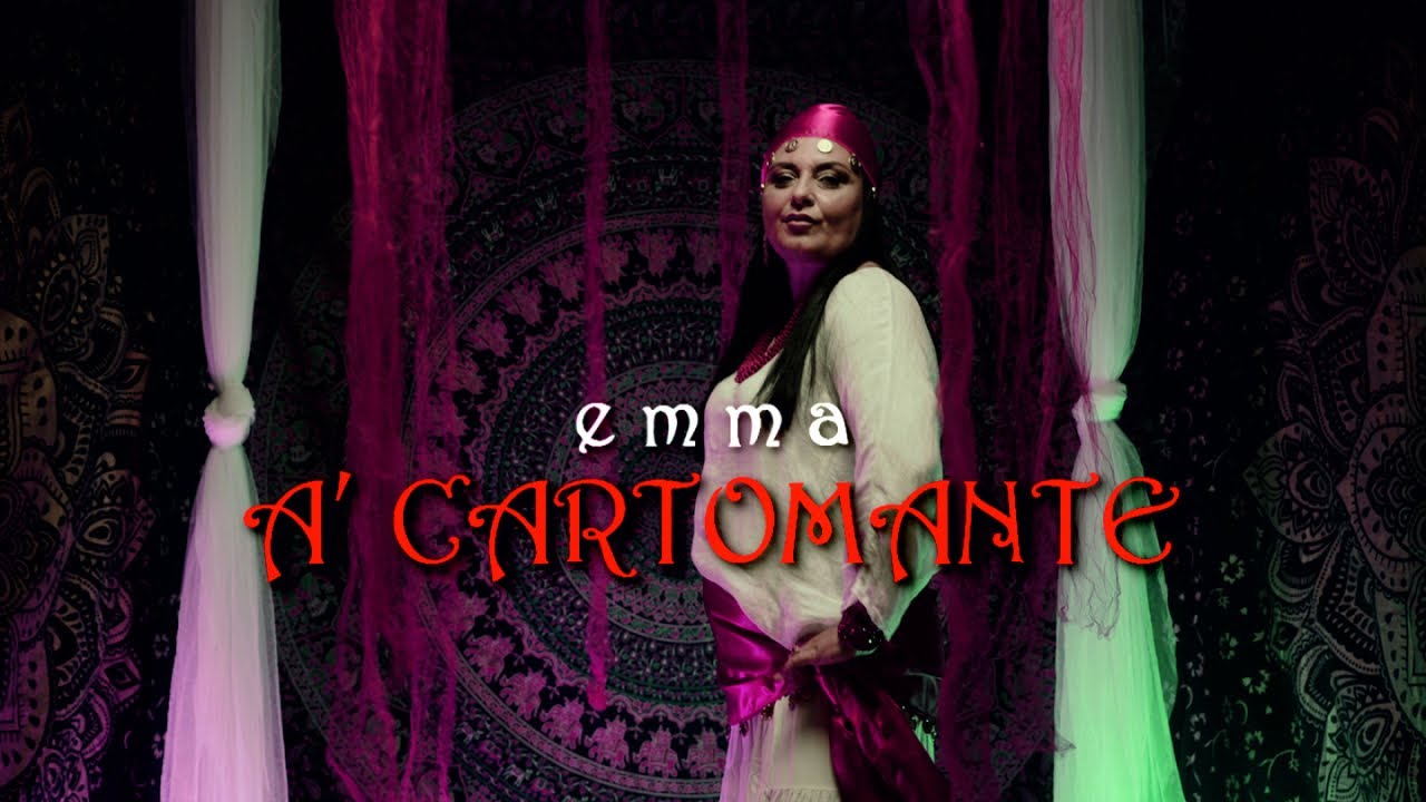 Emma - A' Cartomante (Video Ufficiale 2024)