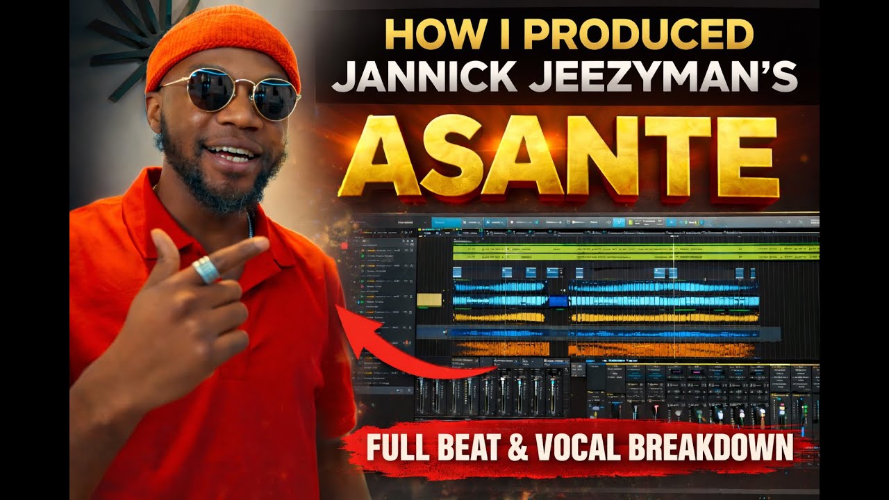 How I Produced Jannick Jeezyman’s “ASANTE” | Full Beat & Vocal Breakdown