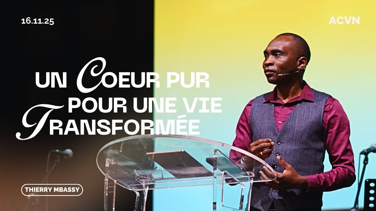 Un coeur pur pour une vie transformée // Thierry Mbassy