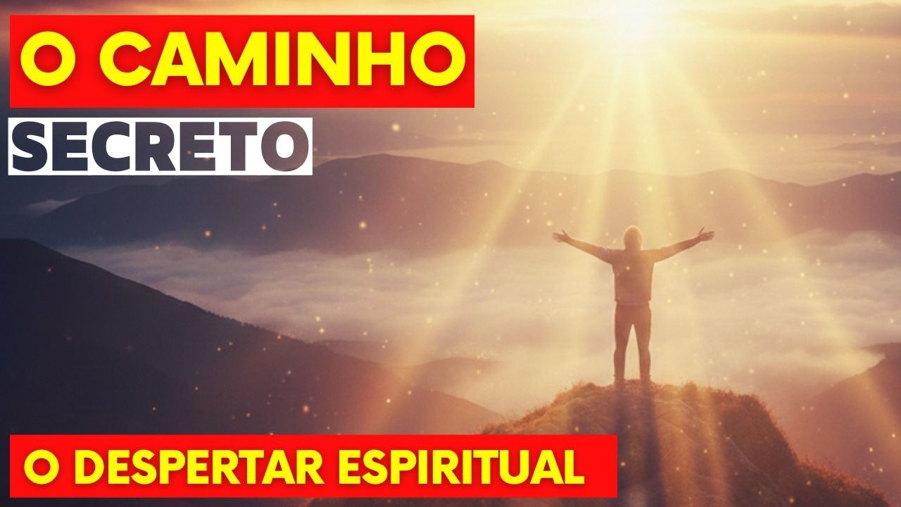 As 5 Etapas do Despertar Espiritual