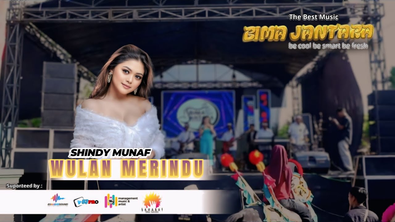 WULAN MERINDU Voc SHINDY MUNAF LIVE THE BEST MUSIC BIMA JANTARA PRO-GARAWANGI SUMBERJAYA MAJALENGKA