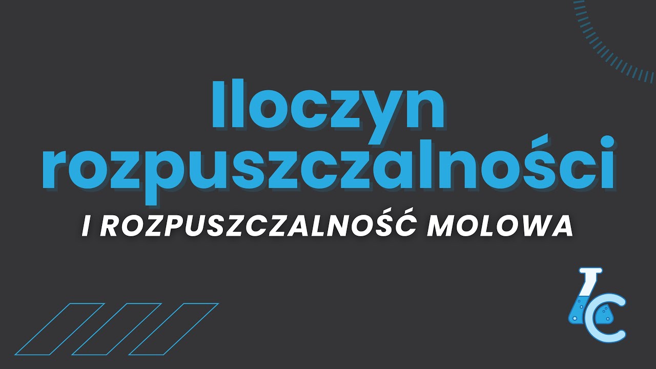 ILOCZYN ROZPUSZCZALNOŚCI 📉 Czym się różni od S? I MATURA Z CHEMII