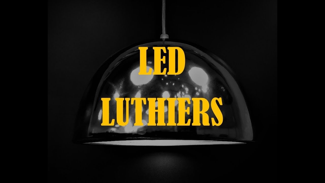 Presentacion de Dise&ntilde;os en Iluminacion. LED LUTHIERS - TODAY LAMPS