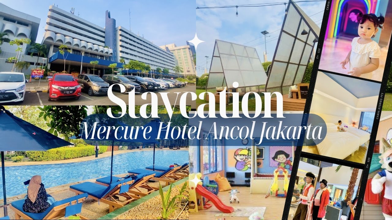 Mercure Hotel Ancol Jakarta | Hotel Bintang 4 Ramah Anak | 
