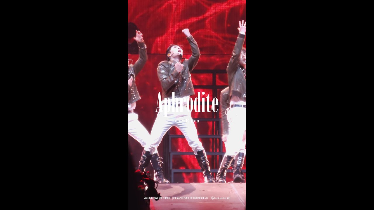 [4K] 온앤오프 이션 / 20260110 2026 ONF CONCERT [THE MAP:BEYOND THE HORIZON] DAY1 - Aphrodite