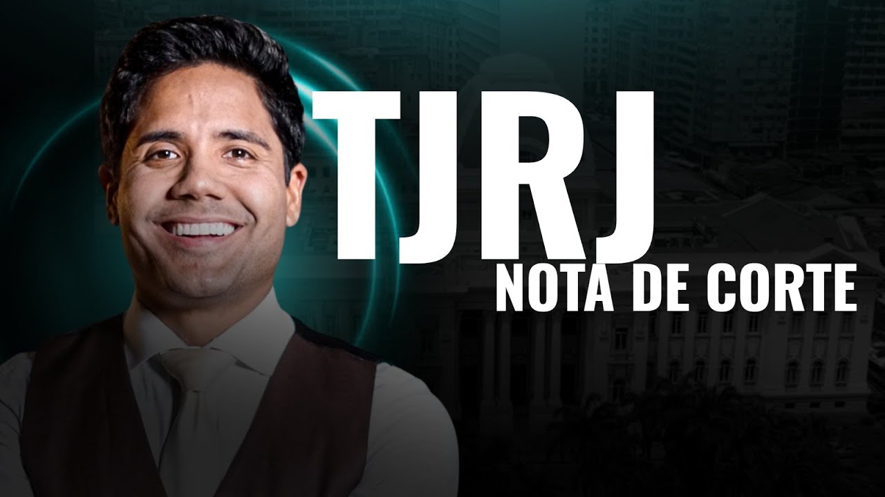 Concurso TJRJ: nota de corte com base na quantidade de inscritos, banca FGV