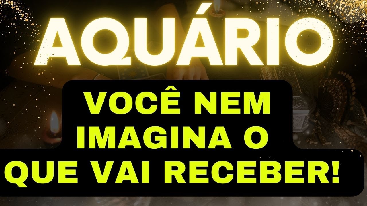 💎  AQUÁRIO 🔴 LEMBRA DAQUELE PEDIDO? AGORA SUA VIDA VAI MUDAR! ALGO GRANDIOSO CHEGA PRA VOCÊ 🎯