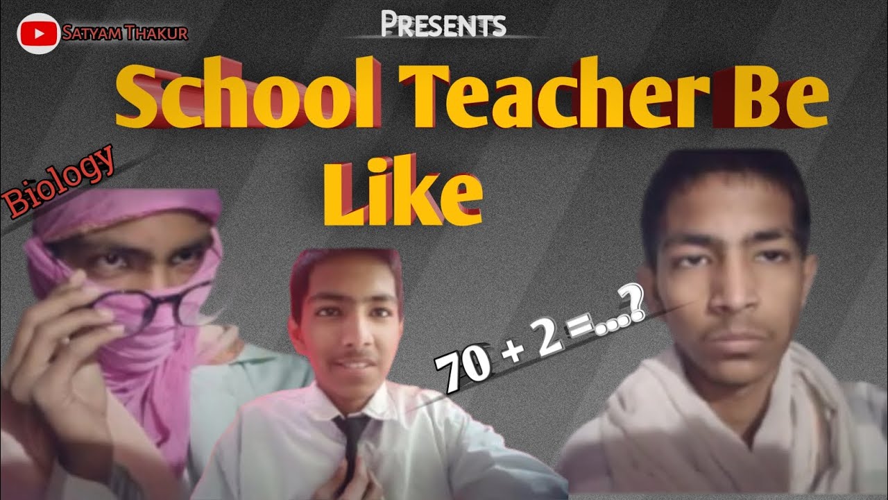SCHOOL TEACHER BE LIKE | 😂 comedy video | #explore #new #trending #funny |