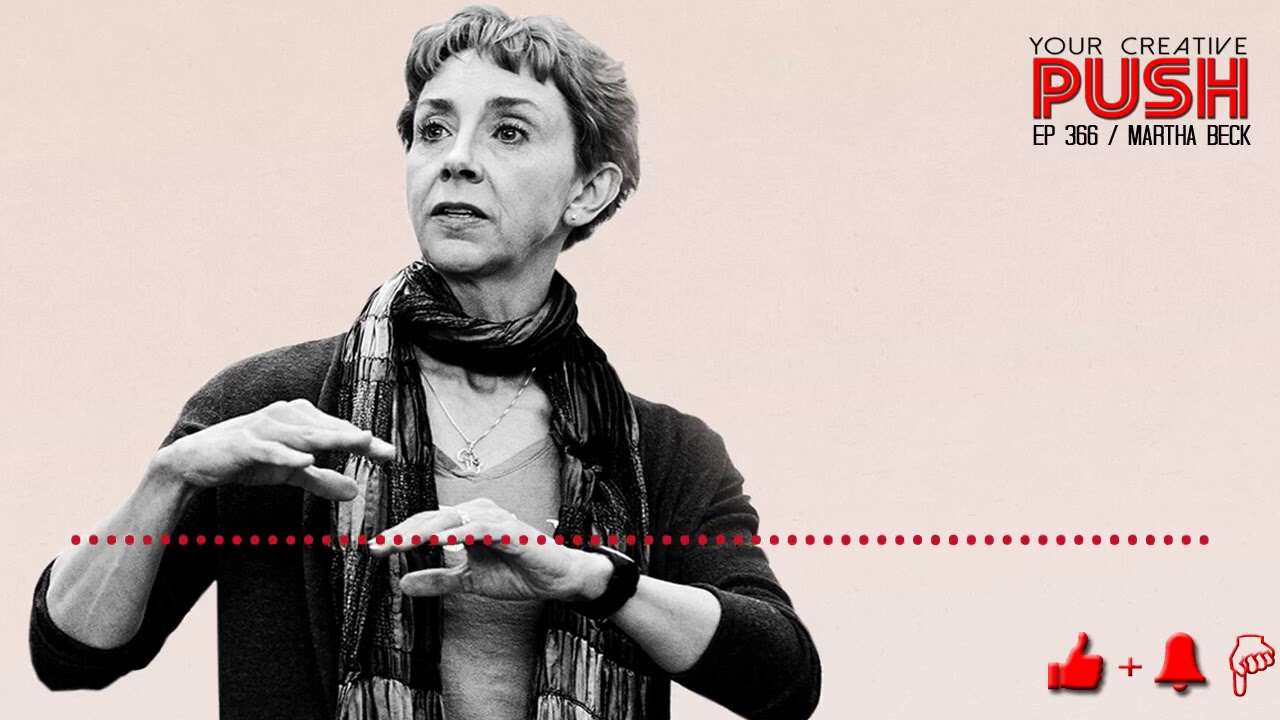 Martha Beck: The Pyramid, The Pool & Artists [Your Creative Push Ep 366]