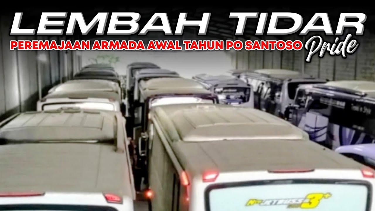 PO SANTOSO BORONG 8 BUS TAHUN MUDA 🫣 PEREMAJAAN SANG LEGENDA MAGELANG