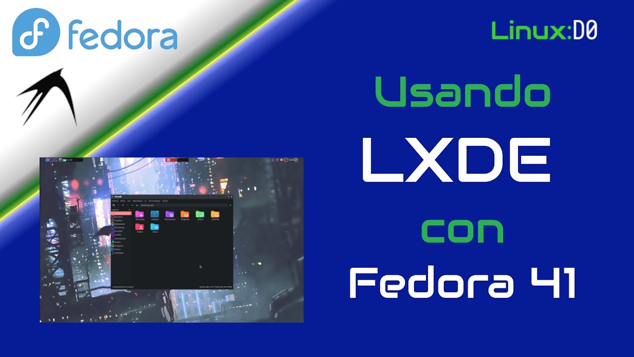 Usando LXDE en Fedora 41