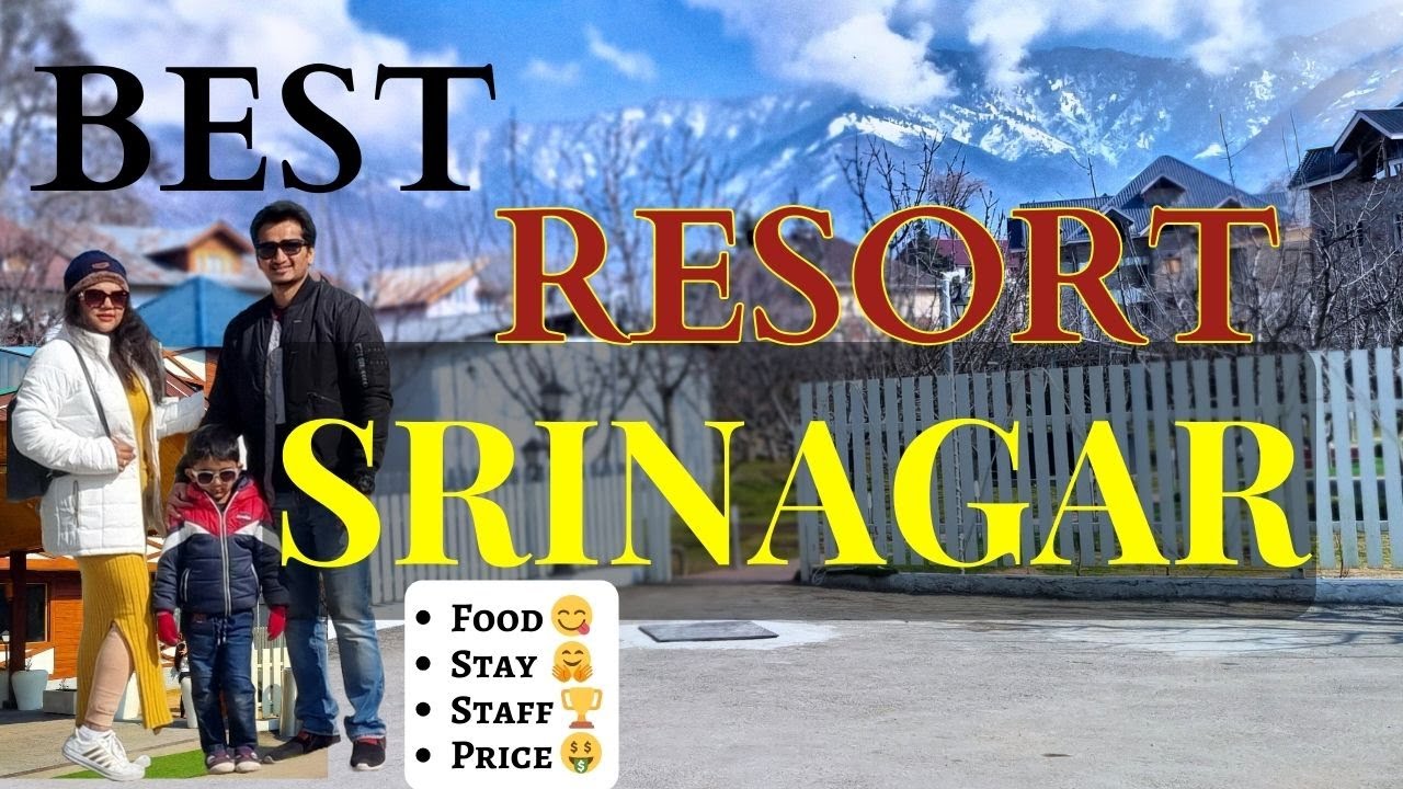 Hotel in Srinagar | Resort in Srinagar | Srinagar Resort|Srinagar Hotel|Apple Orchard Resort Kashmir