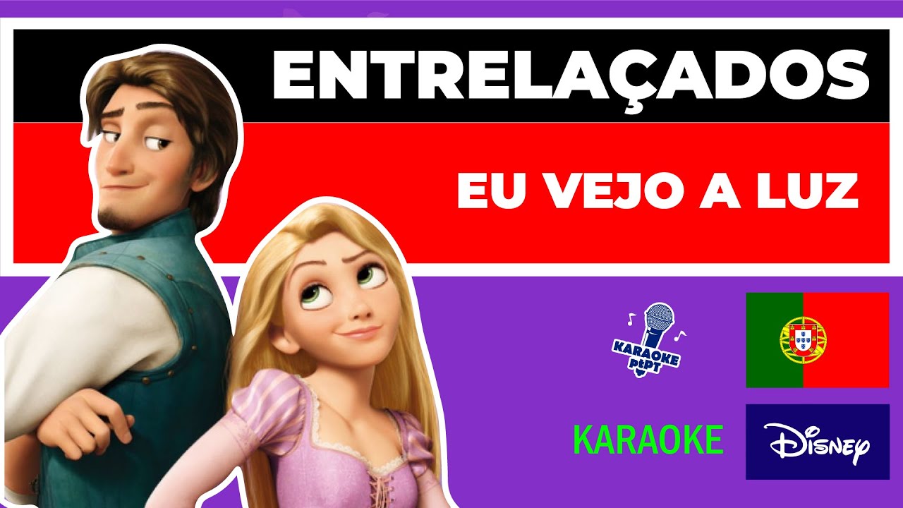 Entrelaçados - Eu Vejo a Luz | Karaoke pt PT