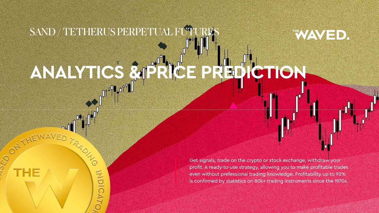 SAND / TETHERUS PERPETUAL FUTURES forecast, (SAND / TETHERUS PERPETUAL FUTURES) analysis today and 2