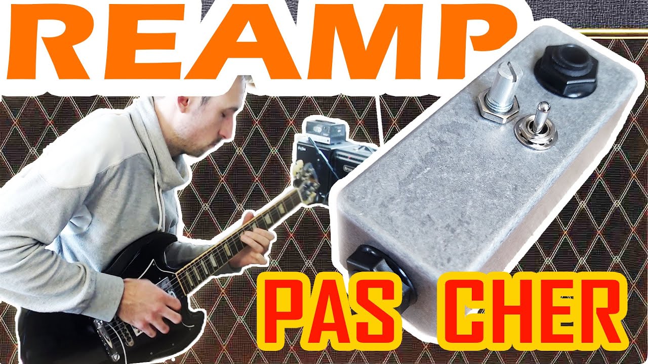 Reamp pour pas cher ? - Test d'une réamp box simple DIY
