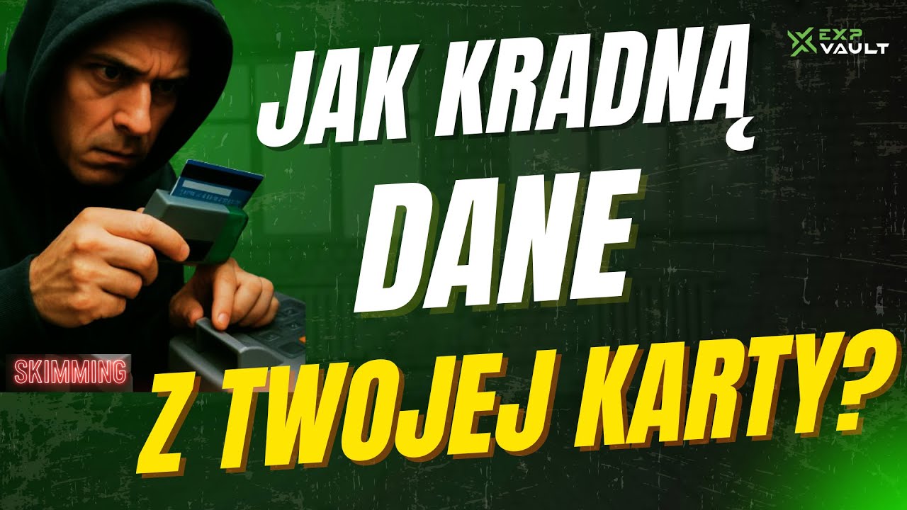 Skimming &ndash; jak kradną dane z Twojej karty?