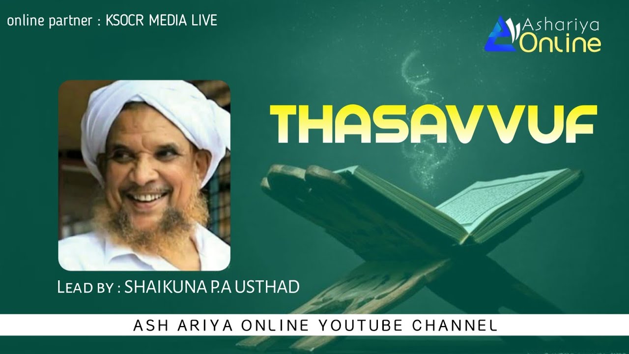 Darul ash ariya suribail @THASAVVUF CLASS BY P.A.USTHAD (PRINCIPAL OF DARUL ASH ARIYA)