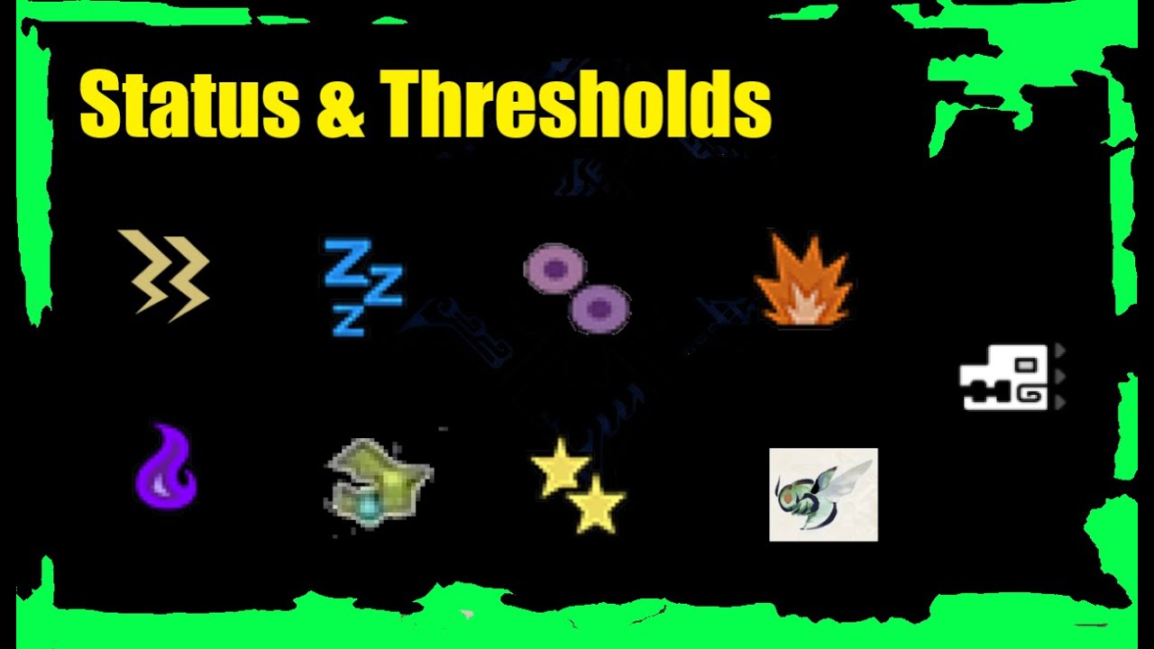 Status and Thresholds Explained | MHRise Guide Version 3.7