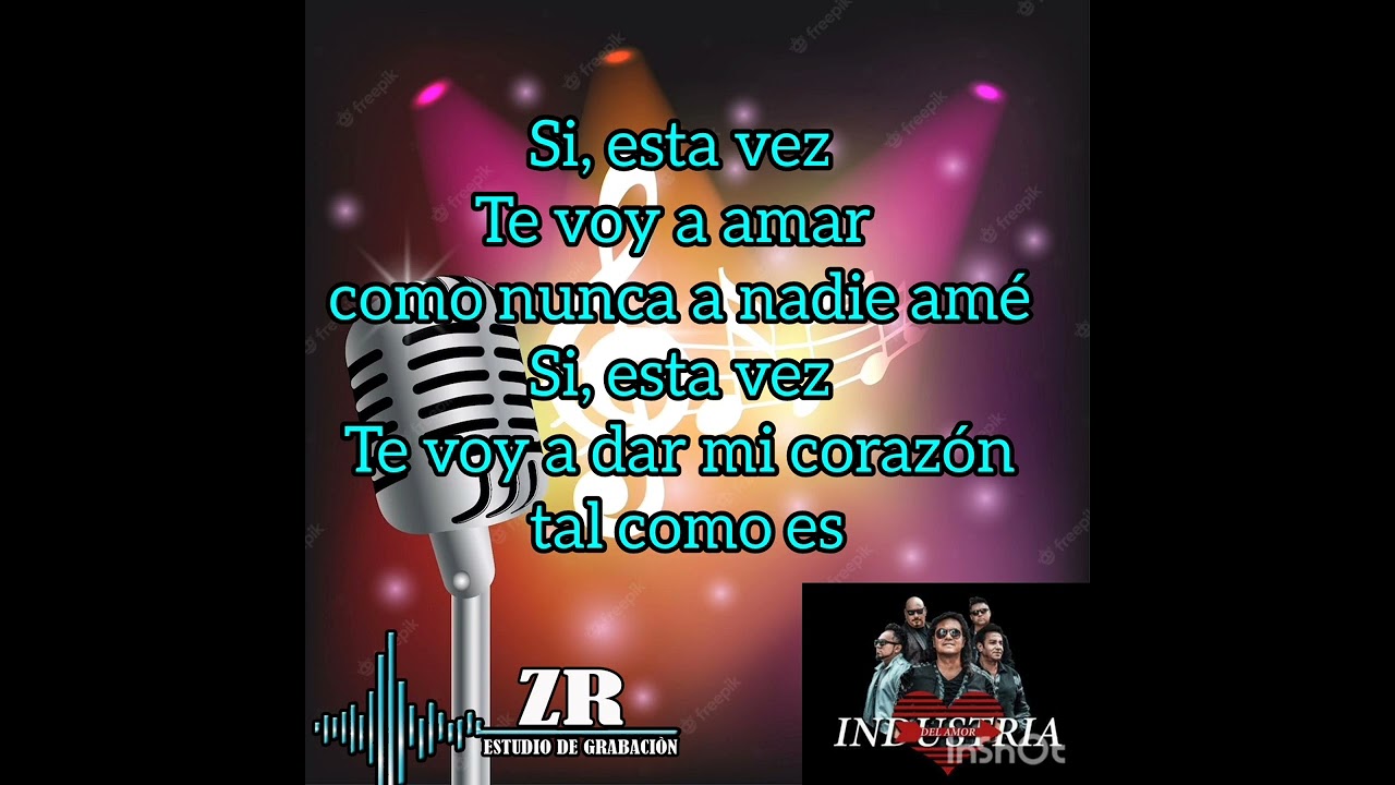 Está Vez karaoke Lyric Industria Del Amor ❤️