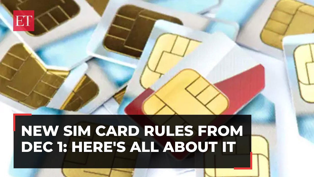 Planning to buy a new SIM card? Check out new rules as govt bans bulk sales