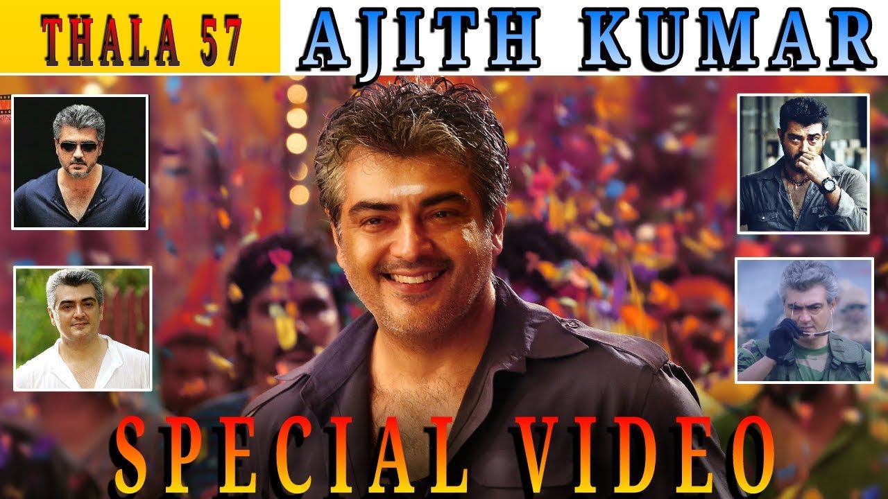 Thala 57 Special | Video Song | Ajith Kumar | Siva | Raja Kumari