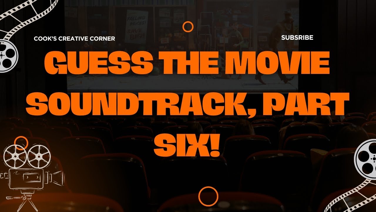 Guess the Movie Soundtrack, Part Six!