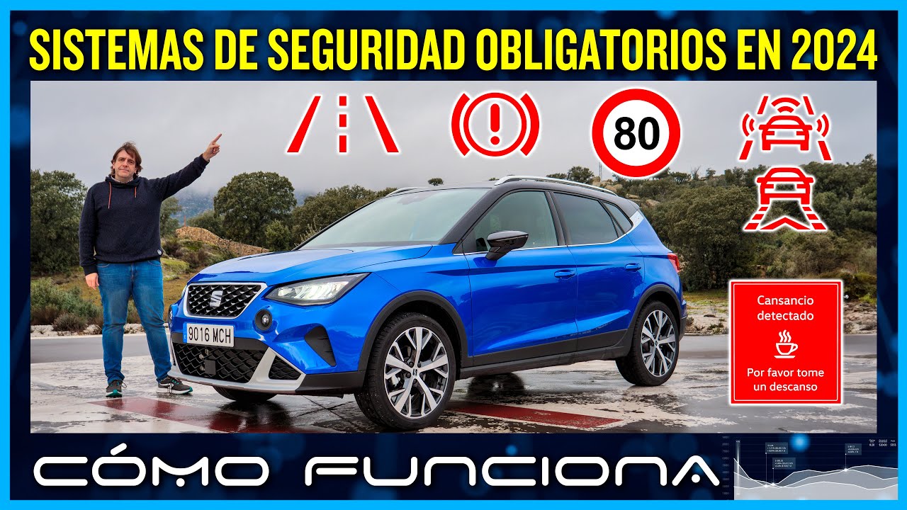 CÓMO FUNCIONA | Sistemas de seguridad obligatorios en 2024