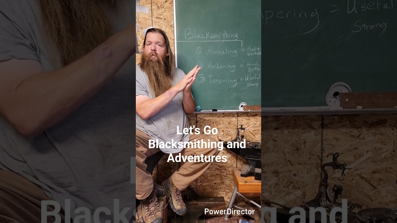 Blacksmith..  Annealing, Hardening, Tempering, Explained Easy. let's Go #blacksmith #Blacksmithing
