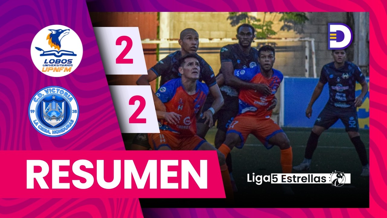 UPNFM 2-2 Victoria | Jornada 5 | Liga Nacional - Clausura 2025 - 2026