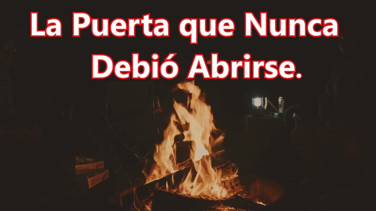 La Puerta que Nunca Debió Abrirse.