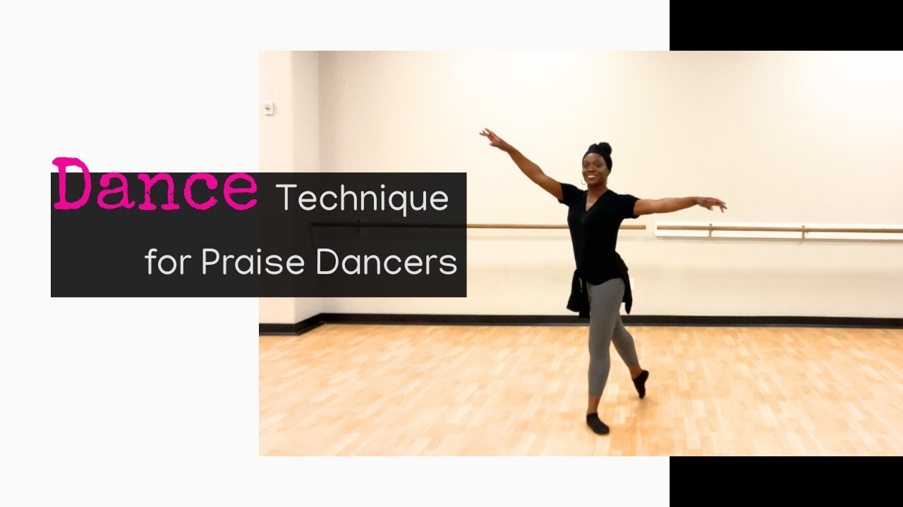 Praise Dance Training for Beginners | Beginning technique for Worship Dancers