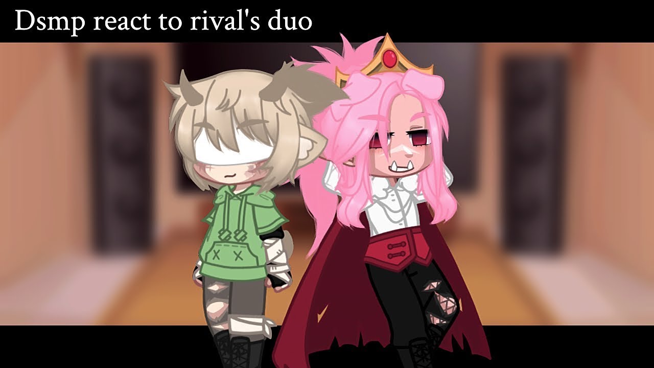 Dsmp react to rival's duo {GC}{Technoblade & Dream}