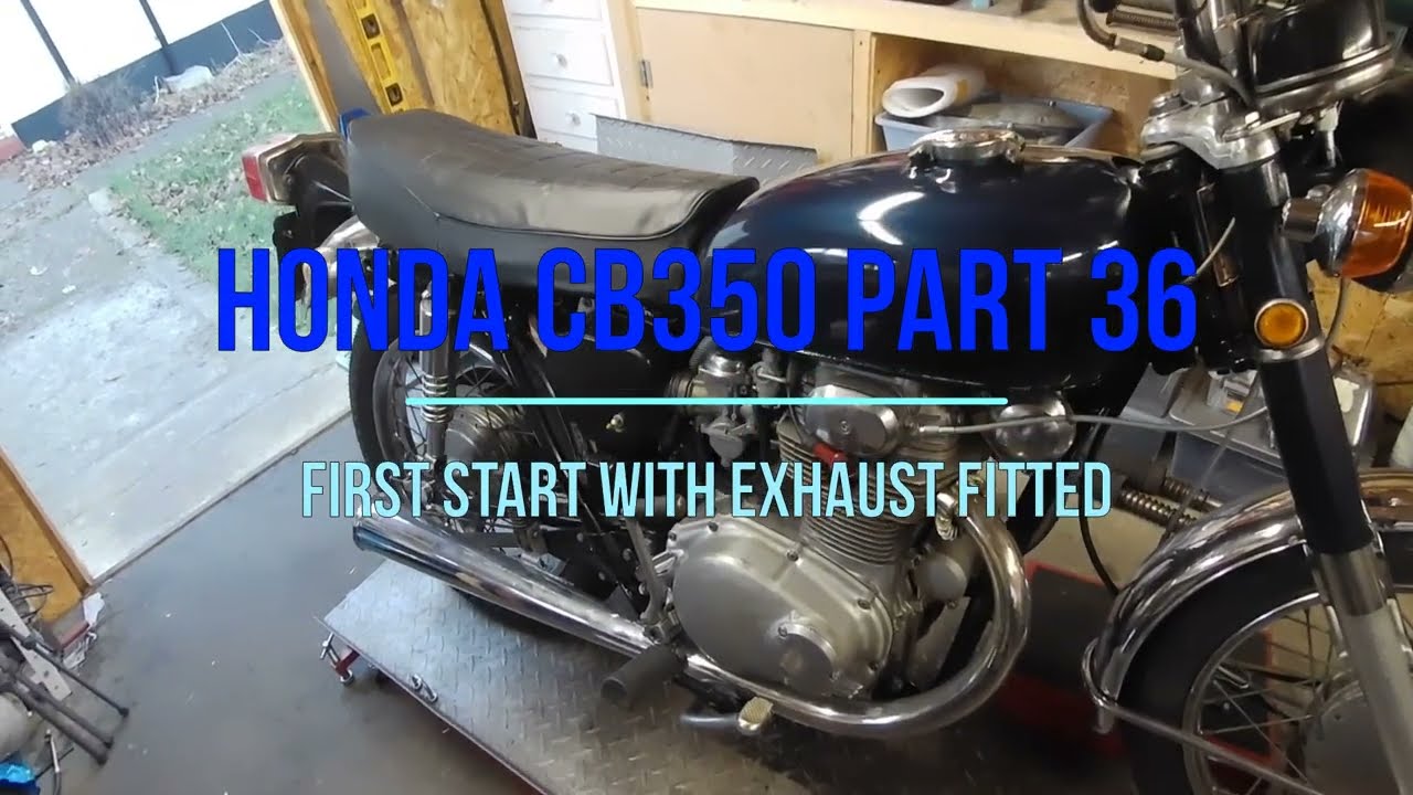 Honda CB350 Part 36 First Start with Exhaust Fitted