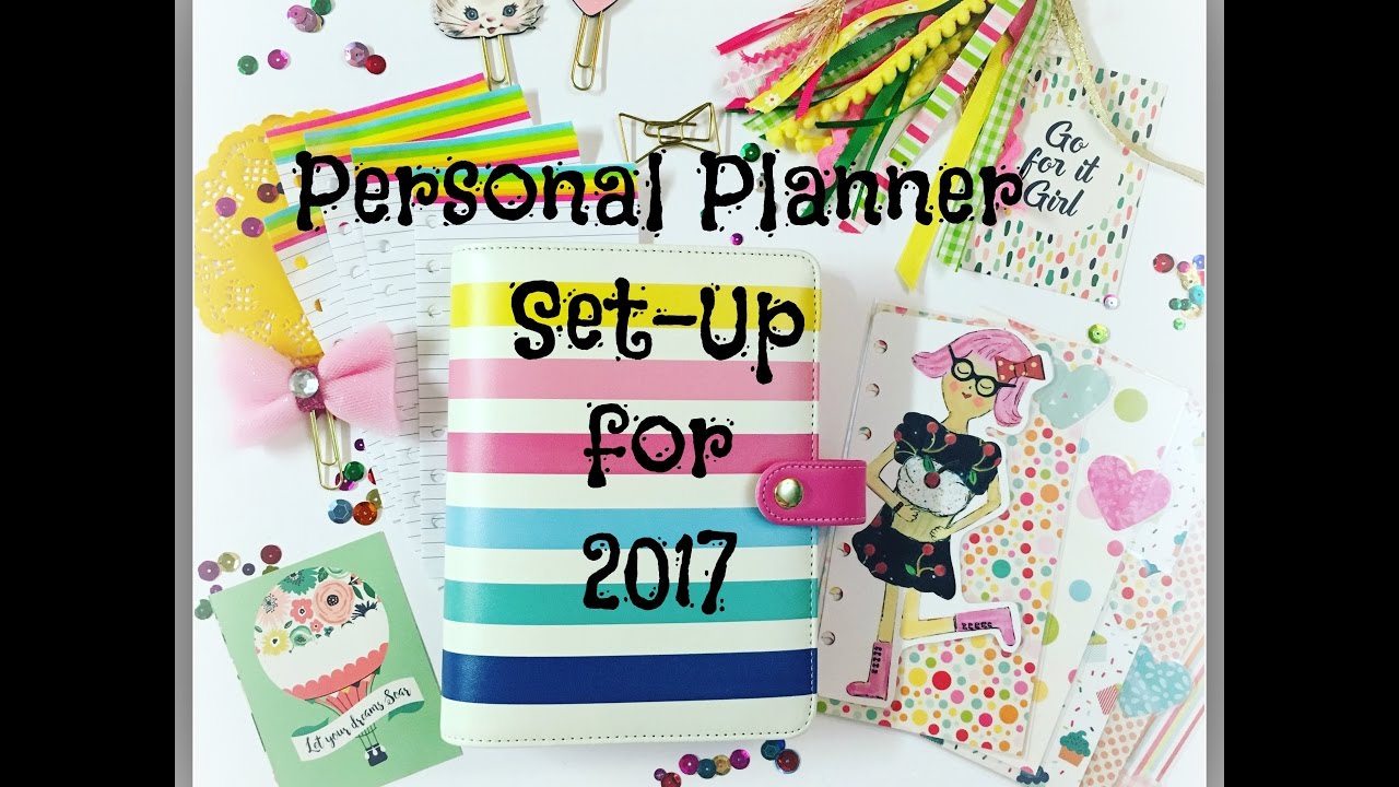 Personal Planner Set Up for 2017