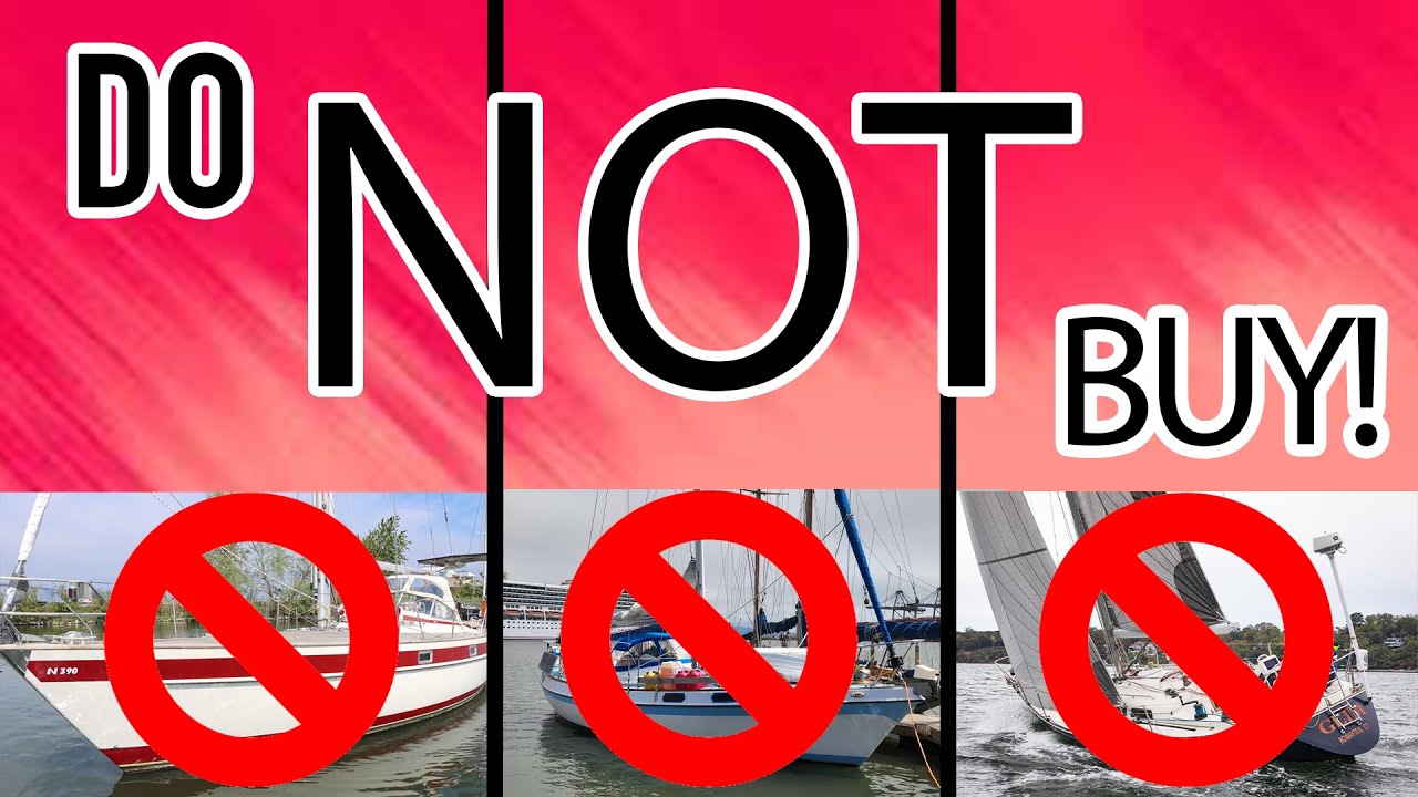 WORST Sailboats to Buy in 2025