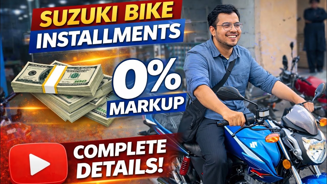 Suzuki Bike Installment Plan 2026 Pakistan | 0% Markup 😱 Complete Details