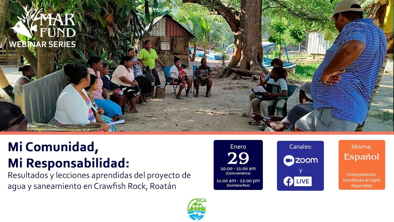 Mi Comunidad, Mi Responsabilidad: Resultados y lecciones aprendidas en Crawfish Rock, Roatán