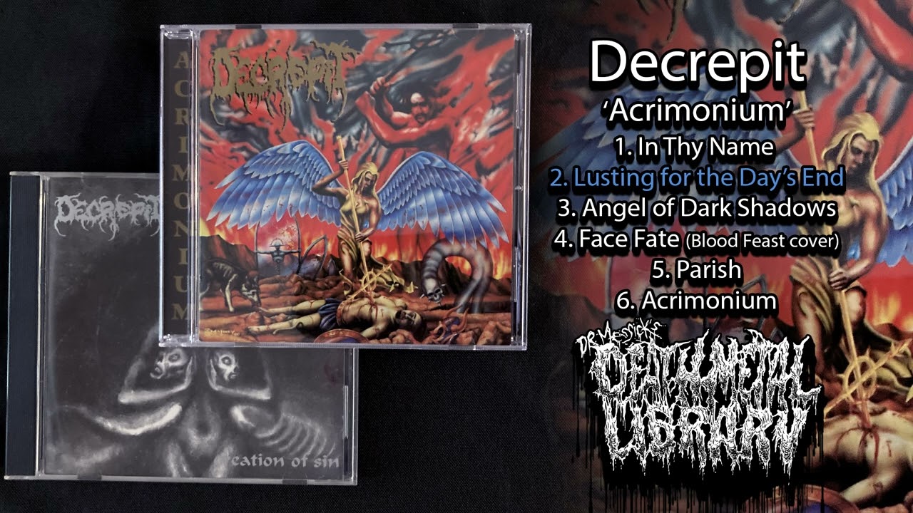 Decrepit - Acrimonium (full album 1997)